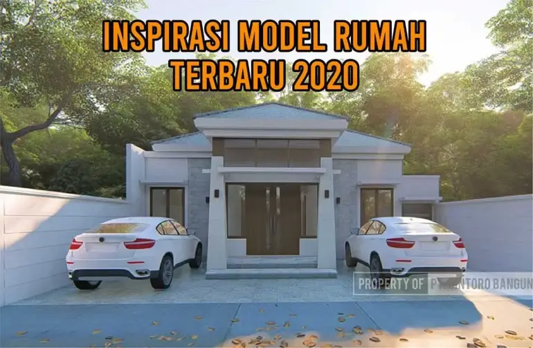 Inspirasi Model Rumah Terbaru 2020