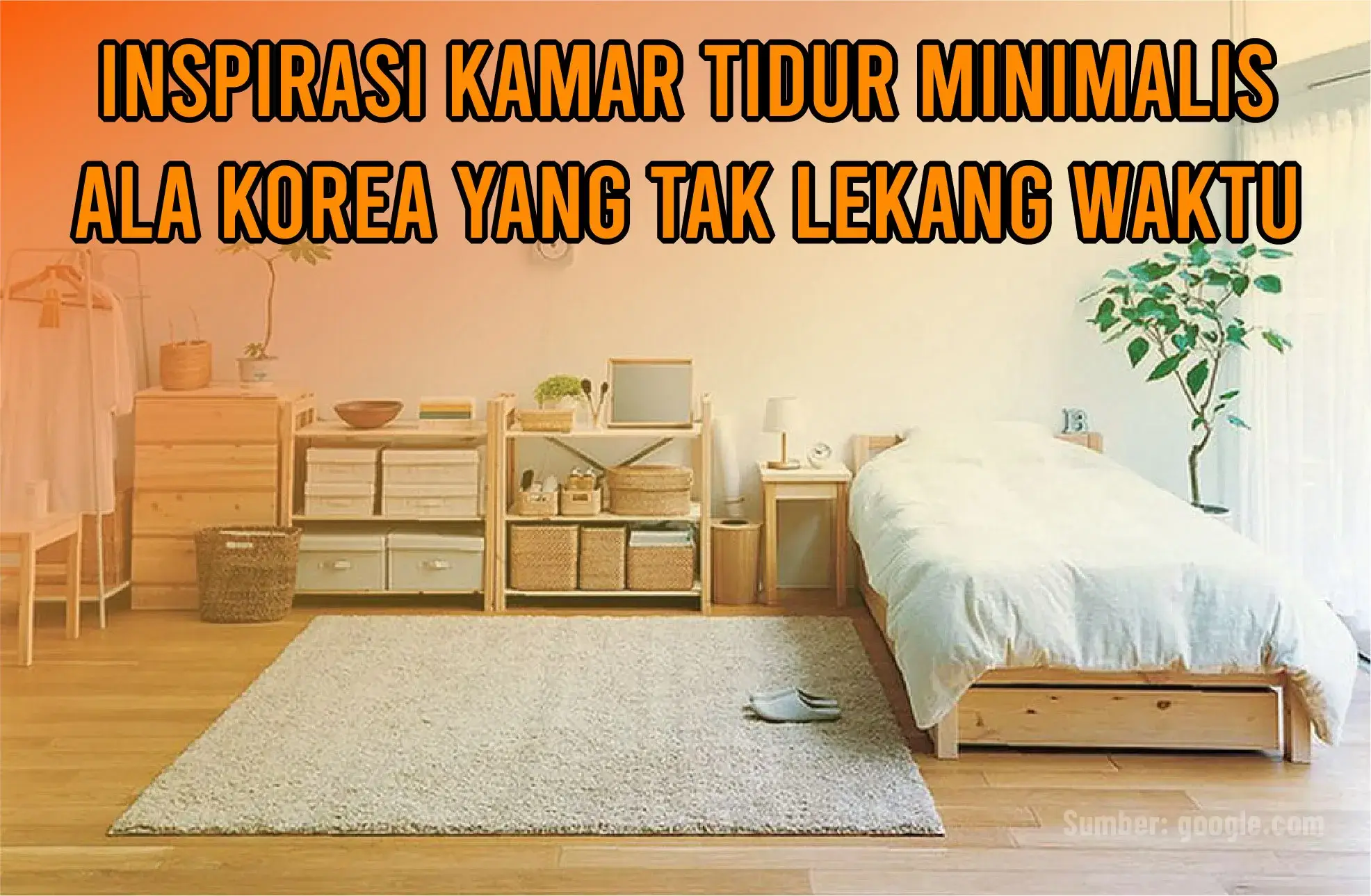 Inspirasi Kamar Tidur Minimalis Ala Korea yang Tak Lekang Waktu