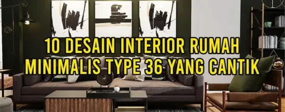 interior rumah minimalis type 36